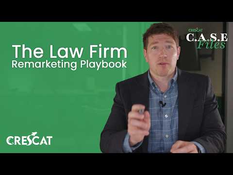 Law Firm Remarketing: Turn More Visitors Into Clients